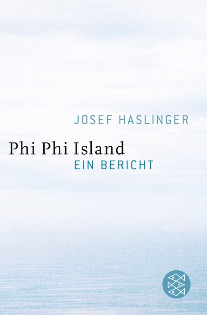 Phi Phi Island - Josef Haslinger