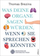 Cover-Bild zum Titel 'Hallo, hier spricht dein Körper' von 'Thomas Brezina'