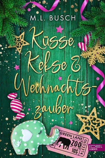 Küsse, Kekse & Weihnachtszauber - M. L. Busch