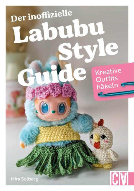 Der inoffizielle Labubu-Style-Guide - Mira Solberg