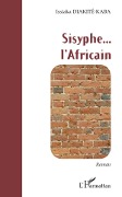 Cover-Bild zum Titel 'Sisyphe... l'Africain' von 'Diakite-Kaba'