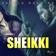 Cover-Bild zum Titel 'Sheikki' von 'Harold Robbins'