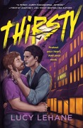 Cover-Bild zum Titel 'Thirsty' von 'Lucy Lehane'