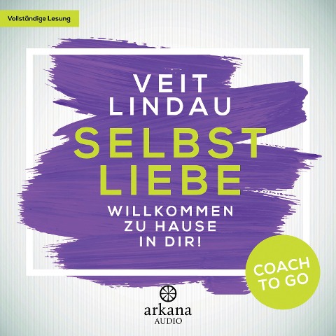 Coach to go Selbstliebe - Veit Lindau