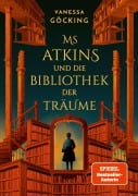 Cover-Bild zum Titel 'Ms Atkins und die Bibliothek der Träume' von 'Vanessa Göcking'