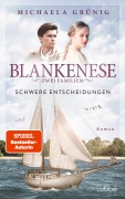 Cover-Bild zum Titel 'Blankenese - Zwei Familien 02. Schwere Entscheidungen' von 'Michaela Grünig'