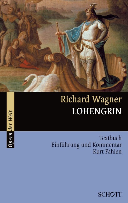 Lohengrin - Richard Wagner