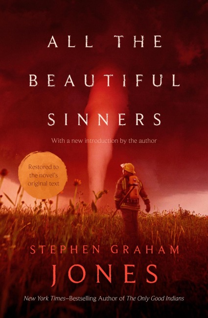 All the Beautiful Sinners - Stephen Graham Jones