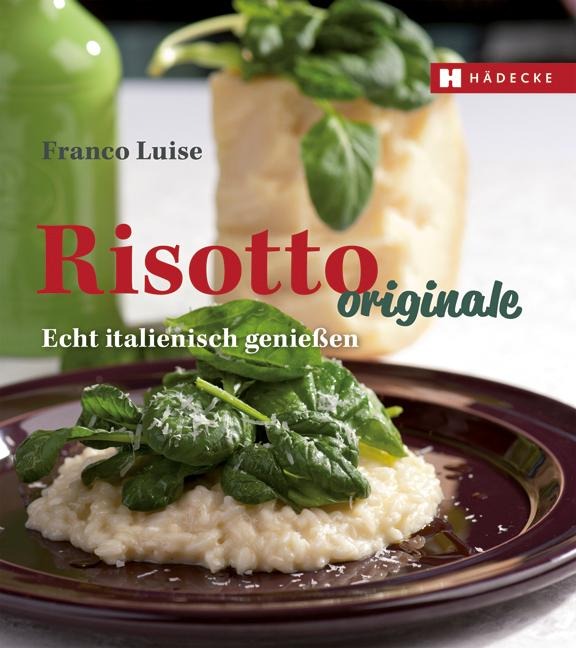 Risotto originale - Franco Luise