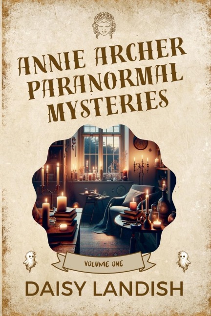 Annie Archer Paranormal Mysteries - Daisy Landish