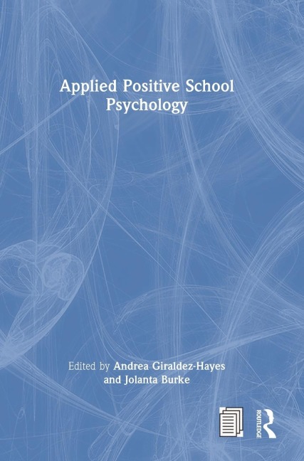 Applied Positive School Psychology - 