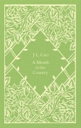 Cover-Bild zum Titel 'A Month in the Country' von 'J L Carr'
