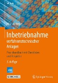 Cover-Bild zum Titel 'Inbetriebnahme verfahrenstechnischer Anlagen' von 'Klaus H. Weber'