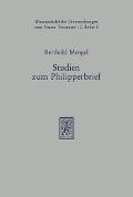 Cover-Bild zum Titel 'Studien zum Philipperbrief' von 'Berthold Mengel'