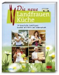Cover-Bild zum Titel 'Die neue Landfrauenküche' von ''