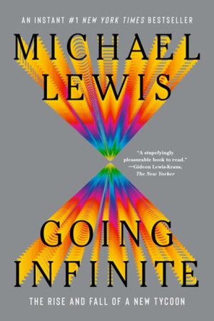Going Infinite - Michael Lewis