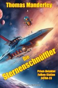 Cover-Bild zum Titel 'Die Sternenschnüffler' von 'Thomas Manderley'