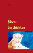 Cover-Bild zum Titel 'Bären-Geschichten' von 'Ruth Kopta'