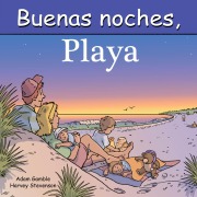 Cover-Bild zum Titel 'Buenas Noches, Playa' von 'Adam Gamble, Mark Jasper'