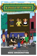 Cover-Bild zum Titel 'Kansas City Comedy' von 'Mike Bridenstine'