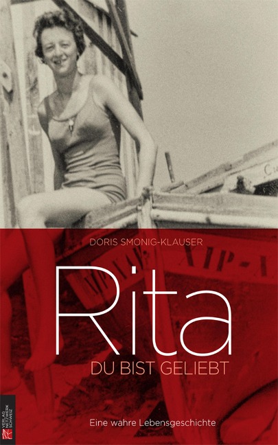 Rita - Du bist geliebt - Doris Smonig-Klauser