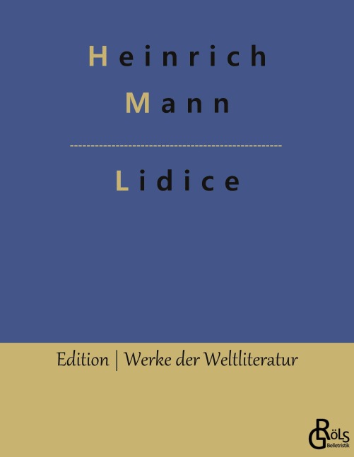Lidice - Heinrich Mann
