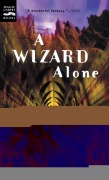 Cover-Bild zum Titel 'A Wizard Alone' von 'Diane Duane'