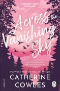 Cover-Bild zum Titel 'Across the Vanishing Sky' von 'Catherine Cowles'