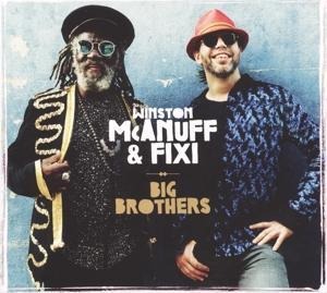 Big Brothers - Winston & Fixi McAnuff