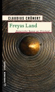 Cover-Bild zum Titel 'Freyas Land' von 'Claudius Crönert'