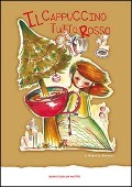 Cover-Bild zum Titel 'Il cappuccino tutto rosso' von 'Roberta Rindone'
