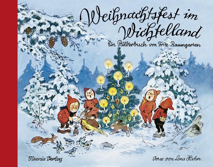 Weihnachtsfest im Wichtelland - 