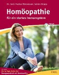 Homöopathie - für ein starkes Immunsystem - Markus Wiesenauer, Sabine Knapp