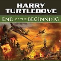 End of the Beginning Lib/E - Harry Turtledove