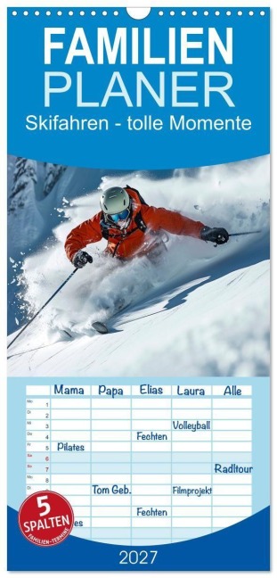 Familienplaner 2027 - Skifahren - tolle Momente mit 5 Spalten (Wandkalender, 21 x 45 cm) CALVENDO - Peter Roder