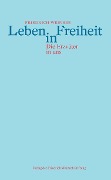 Cover-Bild zum Titel 'Leben in Freiheit' von 'Friedrich Weinreb'