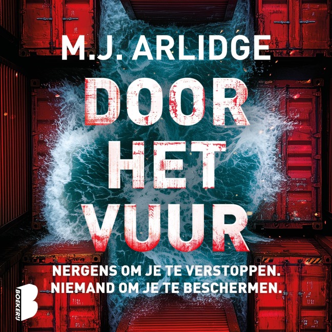 Door het vuur - M. J. Arlidge