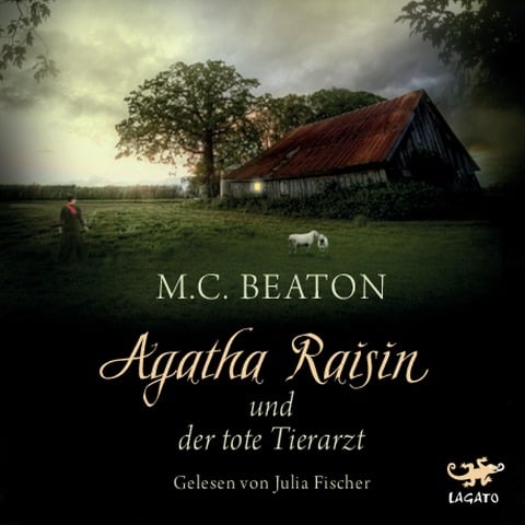 Agatha Raisin und der tote Tierarzt - M. C. Beaton