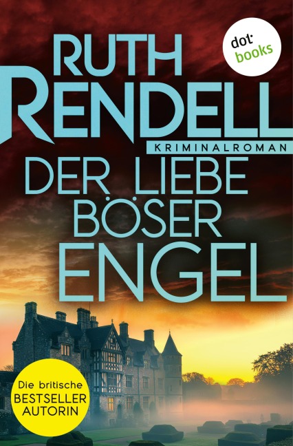 Der Liebe böser Engel - Ruth Rendell