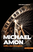 Cover-Bild zum Titel 'Wehe den Besiegten' von 'Michael Amon'