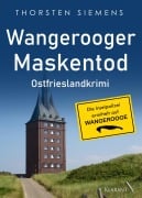 Cover-Bild zum Titel 'Wangerooger Maskentod. Ostfrieslandkrimi' von 'Thorsten Siemens'