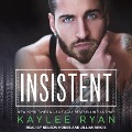 Insistent Lib/E - Kaylee Ryan