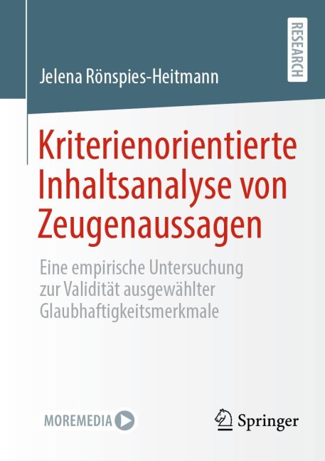 Kriterienorientierte Inhaltsanalyse von Zeugenaussagen - Jelena Rönspies-Heitmann