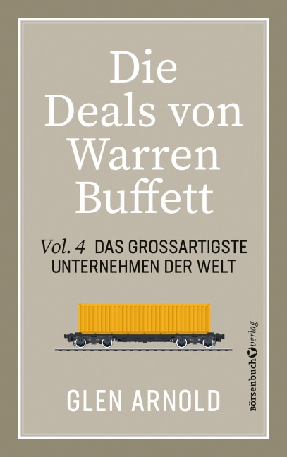 Die Deals von Warren Buffett - Vol. 4 - Glen Arnold