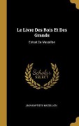 Cover-Bild zum Titel 'Le Livre Des Rois Et Des Grands' von 'Jean-Baptiste Massillon'