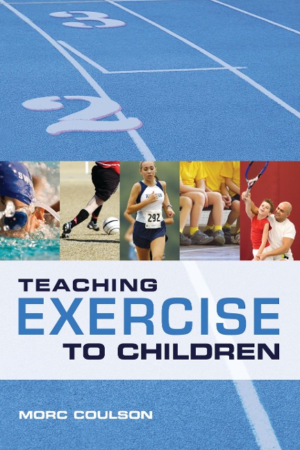 Teaching Exercise to Children - Morc Coulson