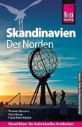 Reise Know-How Reiseführer Skandinavien - der Norden - Thomas Momsen, Peter Rump, Frank-Peter Herbst