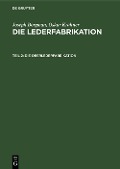Cover-Bild zum Titel 'Die Oberlederfabrikation' von 'Joseph Borgman, Oskar Krahner'