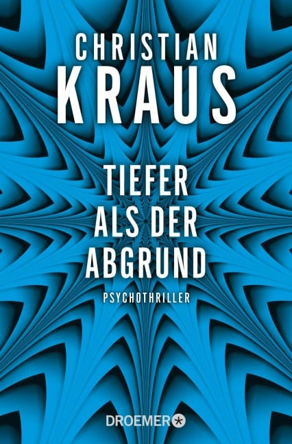 Tiefer als der Abgrund - Christian Kraus