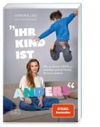Cover-Bild zum Titel 'Ihr Kind ist anders' von 'Annika Lau'